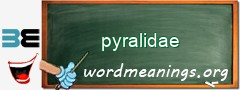 WordMeaning blackboard for pyralidae